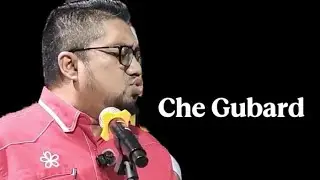 Che Gubard Bongkar Semua