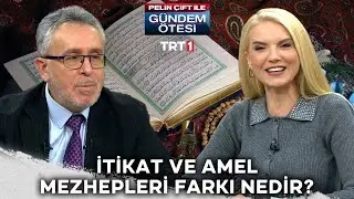İtikat ve Amel mezheplerinin farkı ne? | @gundemotesi 462. Bölüm @trt1