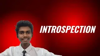 Introspection | KARAN VERMA | Branch |1st Sem| IT |24118055|Communication skills project |NIT Raipur