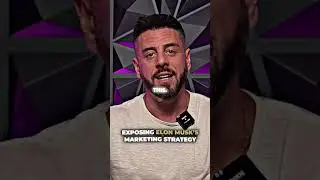 Exposing Elon Musk's Marketing Strategy