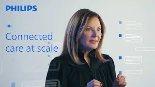 Connected Care at Scale: The Philips Vision for Integrated Patient Monitoring.