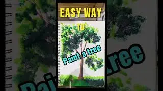 How to Paint a Tree in Easy Steps