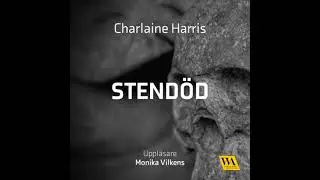 Stend&ouml;d - Charlaine Harris