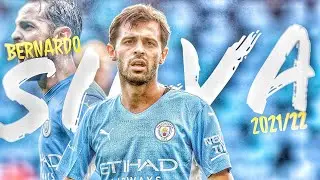 Bernardo Silva 2021/22 - Amazing Skills & Goals | HD