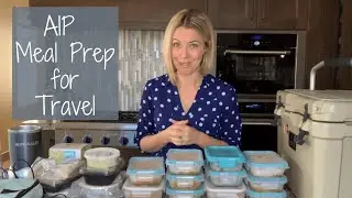 AIP Meal Prep for Travel