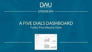 A Five Dials Dashboard - EP004