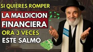 Este Salmo SECRETO Atrae Dinero y Romper El Bloqueo Financiero | RABINO SAUL
