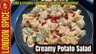 Creamy Potato Salad| How To Make Creamy Potato Salad | Easy and cold potato Salad | London Spice