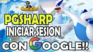 PGSHARP Iniciar sesion con GOOGLE EN POKEMON GO