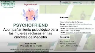 Psychofriend: Herramienta virtual para el acompa&ntilde;amiento psicol&oacute;gico de las mujeres reclusas.