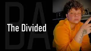 Bailey Abbott - The Divided (Prod. Pendo)