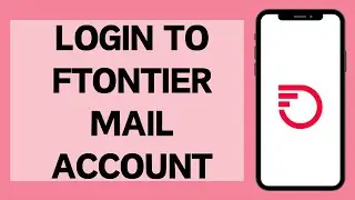 Frontier Mail Login (2023) | How To Sign In To Frontier Mail Account (Full Tutorial)