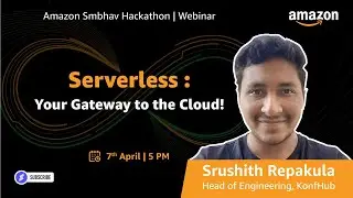 Amazon Smbhav Hackathon | Serverless: Your Gateway to the Cloud!