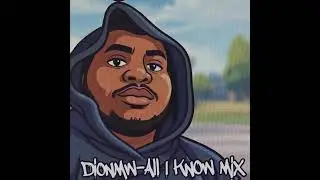 DIONMW-All I Know
