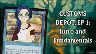 Customs Depot, Episode 1 &mdash; Intro and Fundamentals #custommagic #magicthegathering