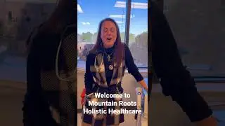 Welcome to Mountain Roots Holistic Healthcare