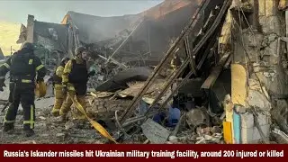 Russia's Iskander missiles hit Ukrainian military training facility, around 200 injured or killed