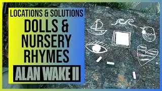 Alan Wake 2: All Nursery Rhymes Puzzle Solutions & Doll Locations