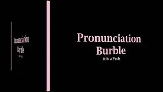 Burble Pronunciation
