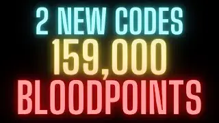 2 NEW CODES for 159,000 BP | Dead By Daylight