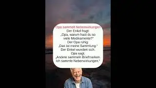 Opa sammelt Nebenwirkungen #funnyvideos #comedy #jokes  #spa&szlig;  #lustig #history #flachwitz