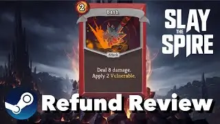 Is Slay the Spire Worth It? (Steam Refund Review)