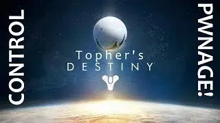 Low Level PWNAGE Destiny Control Gameplay