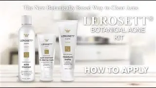 Apply - LEROSETT&reg; Botanical Acne Kit