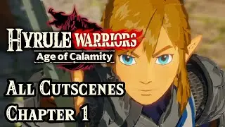 Hyrule Warriors: Age of Calamity - ALL CUTSCENES (Chapter 1 - Demo)