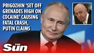 Wagner boss 'killed himself with grenade while on cocaine', says Putin in wild claim