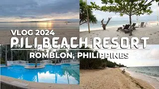Pili Beach Resort | Tablas Island Romblon 2024 | DIY Ultimate Travel Guide & Expenses 🌊✨🌅