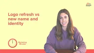 Logo refresh vs a new name and identity | Sherpa Marketing