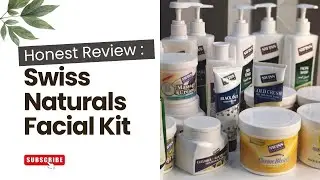 Swiss Natural Facial Kits Review | Best Acne & Whitening Kits in Pakistan | Affordable & Trusted