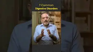 Digestive Disorders & How To Deal with them  | Dr. Deepak Subramanian