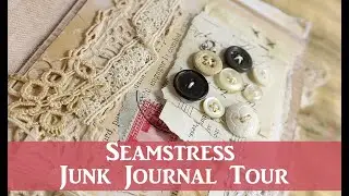 Seamstress Junk Journal by Robin Dudley Howes