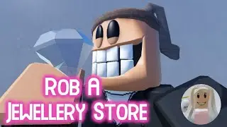 Rob A Jewellery Store! (EASY OBBY) Roblox Gameplay Walkthrough No Death Speedrun 5:23