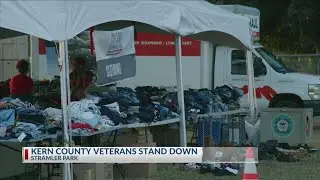 Kern County Veterans Stand Down event takes place at Stramler Park