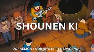 Shounen ki(Childhood) Hindi song with lyrics | Doraemon : Nobita's little space war