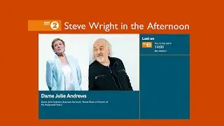 Steve Wright In The Afternoon - Guest Julie Andrews (AUDIO, 2019)