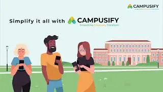 Transform Your Campus Operations with Campusify