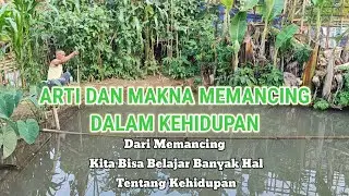 MANFAAT MANCING UNTUK KEHIDUPAN | TUJUAN MEMANCING #pecintamancing #filosofimancing #quotesmancing