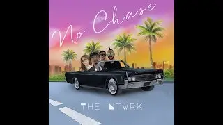 The Ntwrk - No Chase (Audio)