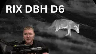 RIX DBH D6. Лучший тепловизор 640 на рынке? #rix #тепловизионный #охота