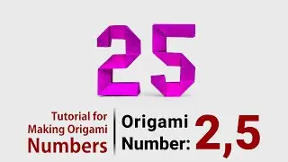 Wanna Learn How To Make Origami numbers?