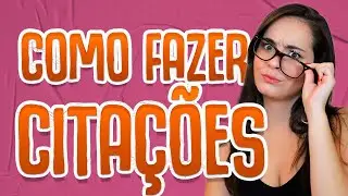 COMO FAZER CITAÇÃO NA REDAÇÃO DO ENEM