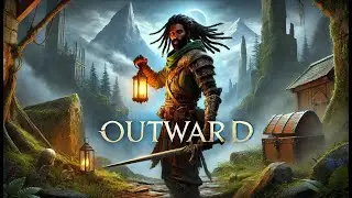 Outward - Part 4 | Getting Stomped by everything