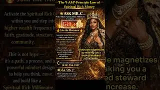 Ask Mr. C... Gift  4 The &ldquo;I AM&rdquo; Principle Law of Spiritual Rich Money #spiritualwealth #spiritual