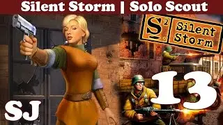 Silent Storm | Solo Scout # 13