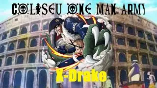 [GLA] - COLISEU ONE MAN ARMY - X-Drake