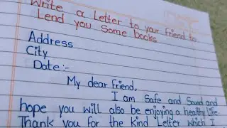 write a letter to your friend requesting him to lend you some books in English #handwriting